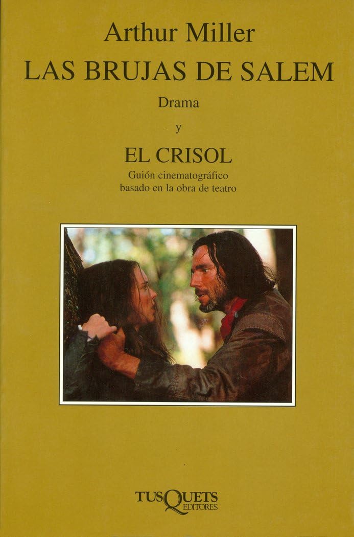 Las brujas de Salem ; y El crisol (Marginales, Band 156) Social Sciences