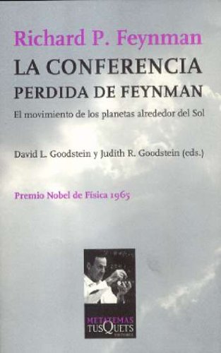 La Conferencia Perdida De Feynman / Feynman's Lost Lecture book