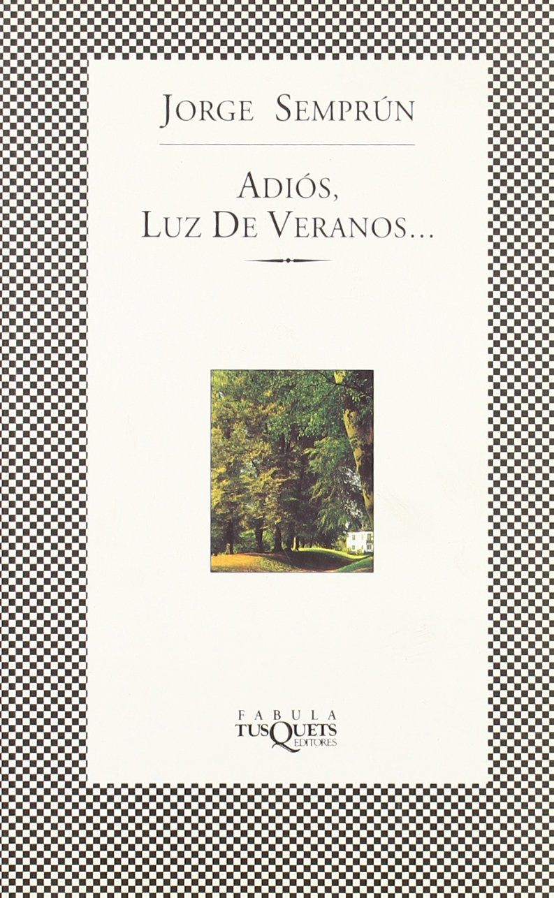 Adiós, luz de veranos Art & Literature Books