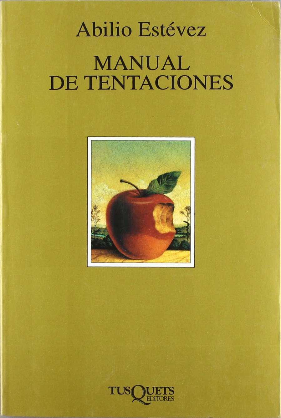 Manual de tentaciones (Marginales, Band 179) Contemporary literature