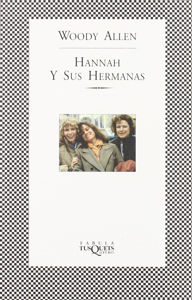 Hannah Y Sus Hermanas / Hannah and Her Sisters book