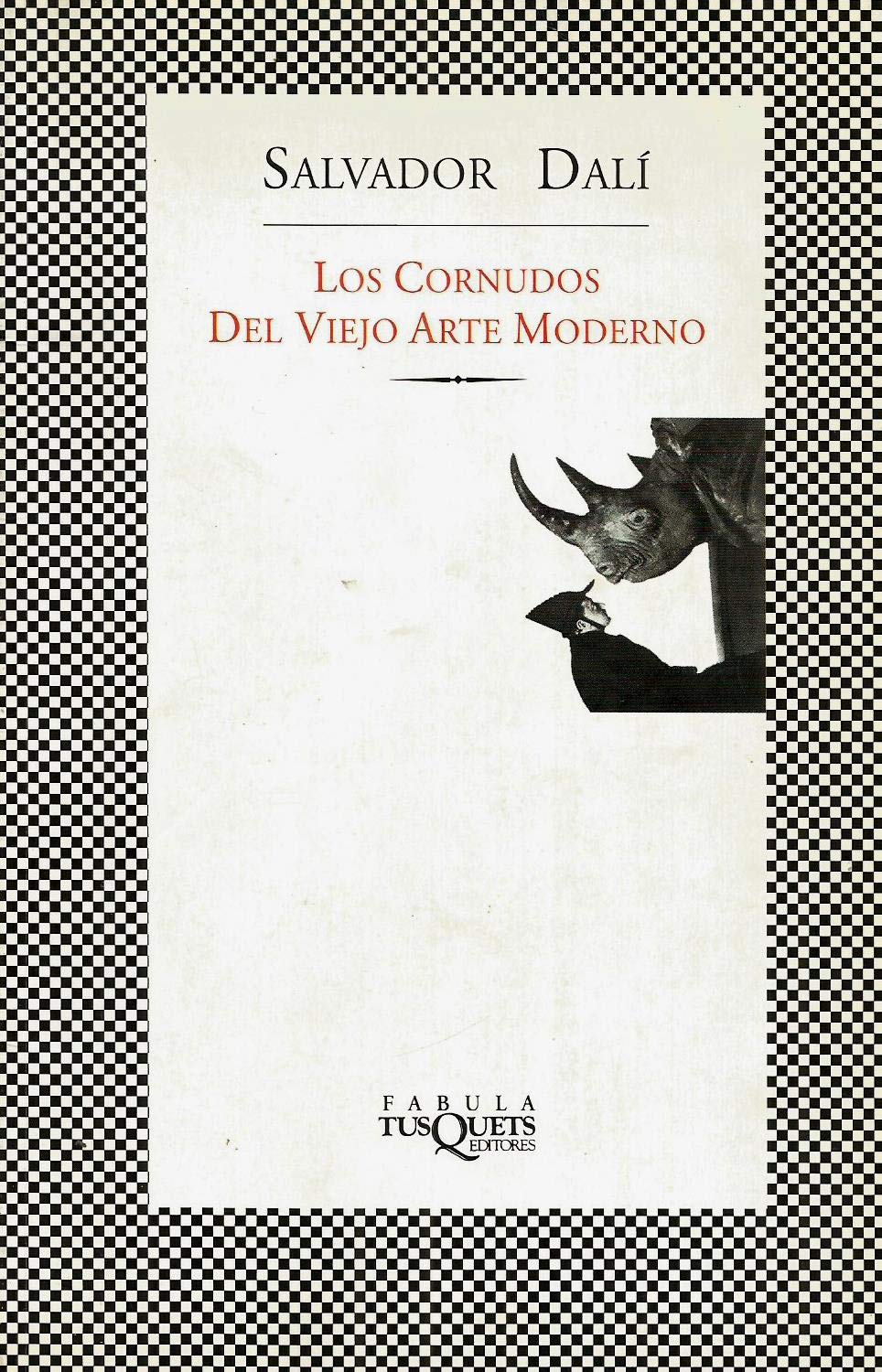Los Cornudos Del Viejo Arte Moderno book