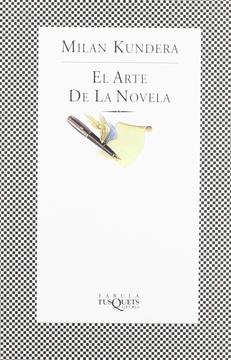 El Arte De La Novela / The Art of the Novel book
