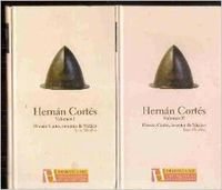 Hernán Cortés : inventor de México (Tiempo de Memoria, Band 14) Memories