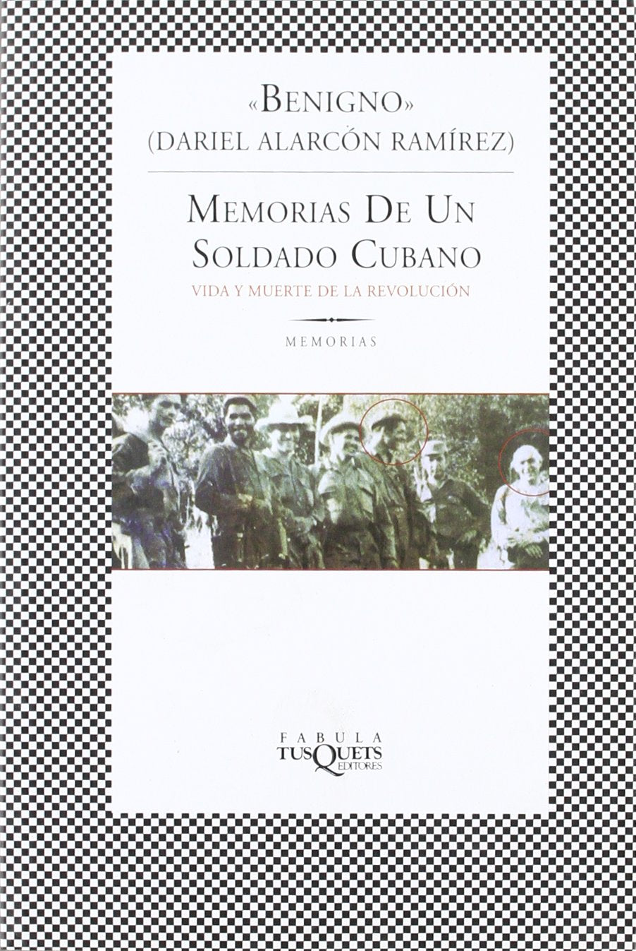 Memorias De UN Soldado Cubano/Memories of a Cuban Soldier book