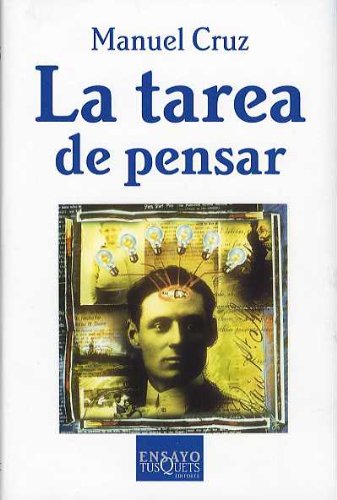 La tarea de pensar (Ensayo, Band 55) Social Sciences