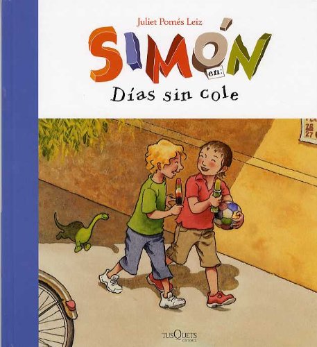 Simon: Dias sin cole/Days without school book