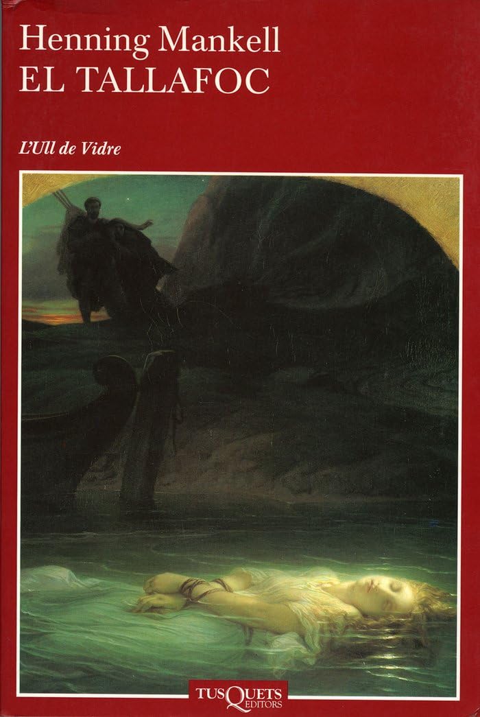 Product Image: El tallafoc (Ull de Vidre, Band 16)