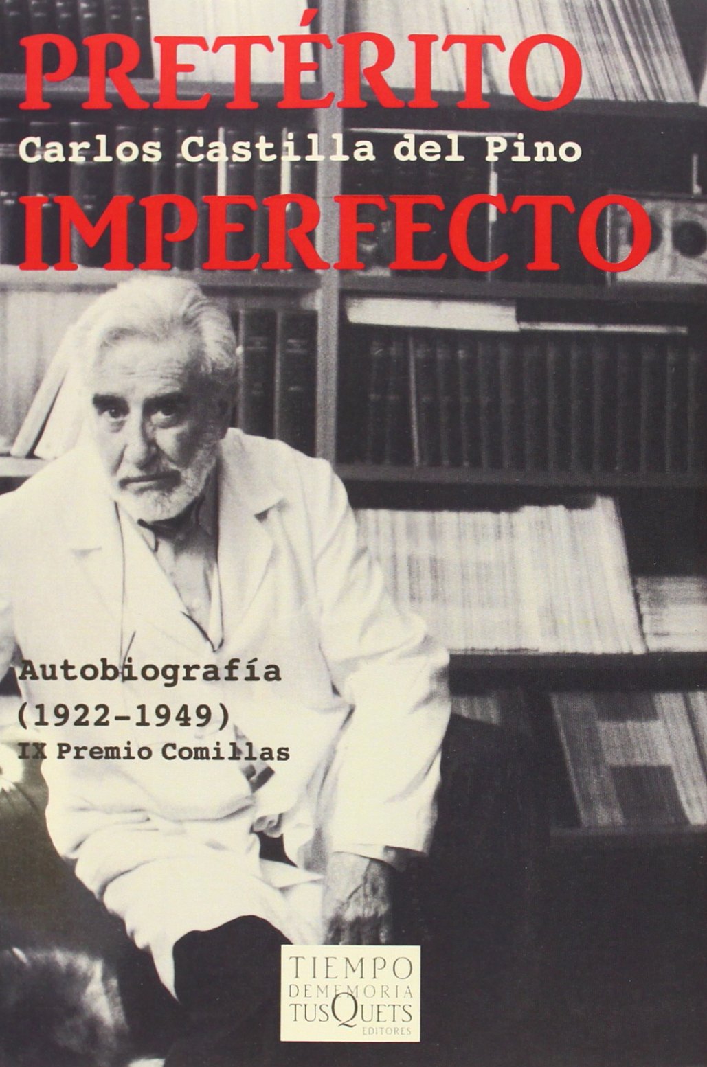 Preterito Imperfecto: Autobiografia, 1922-1949 book