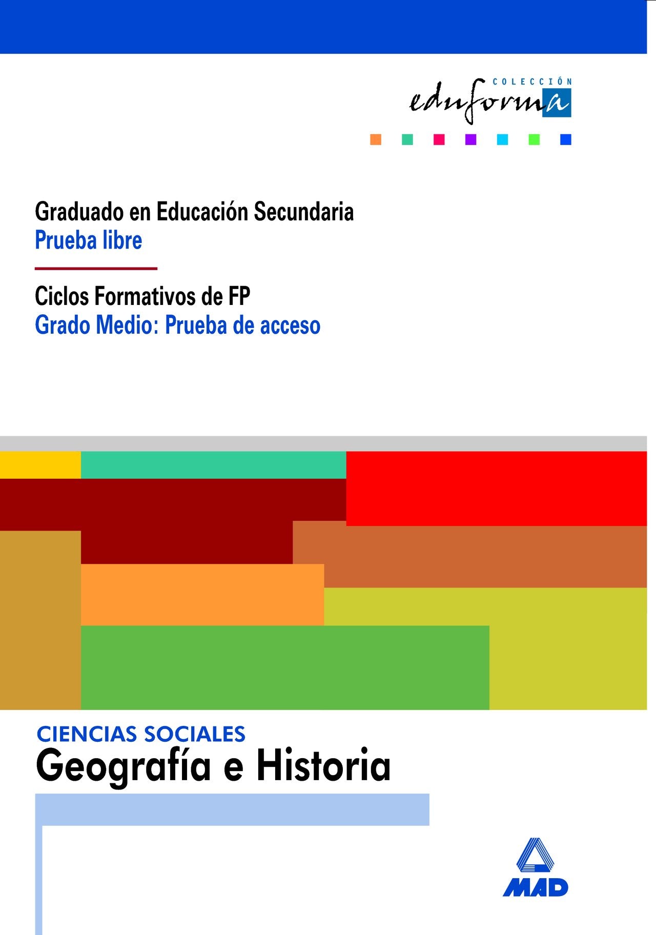 Ciencias sociales : prueba libre : graduado Educación Secundaria, FP Grado Medio Tiptoi & Games