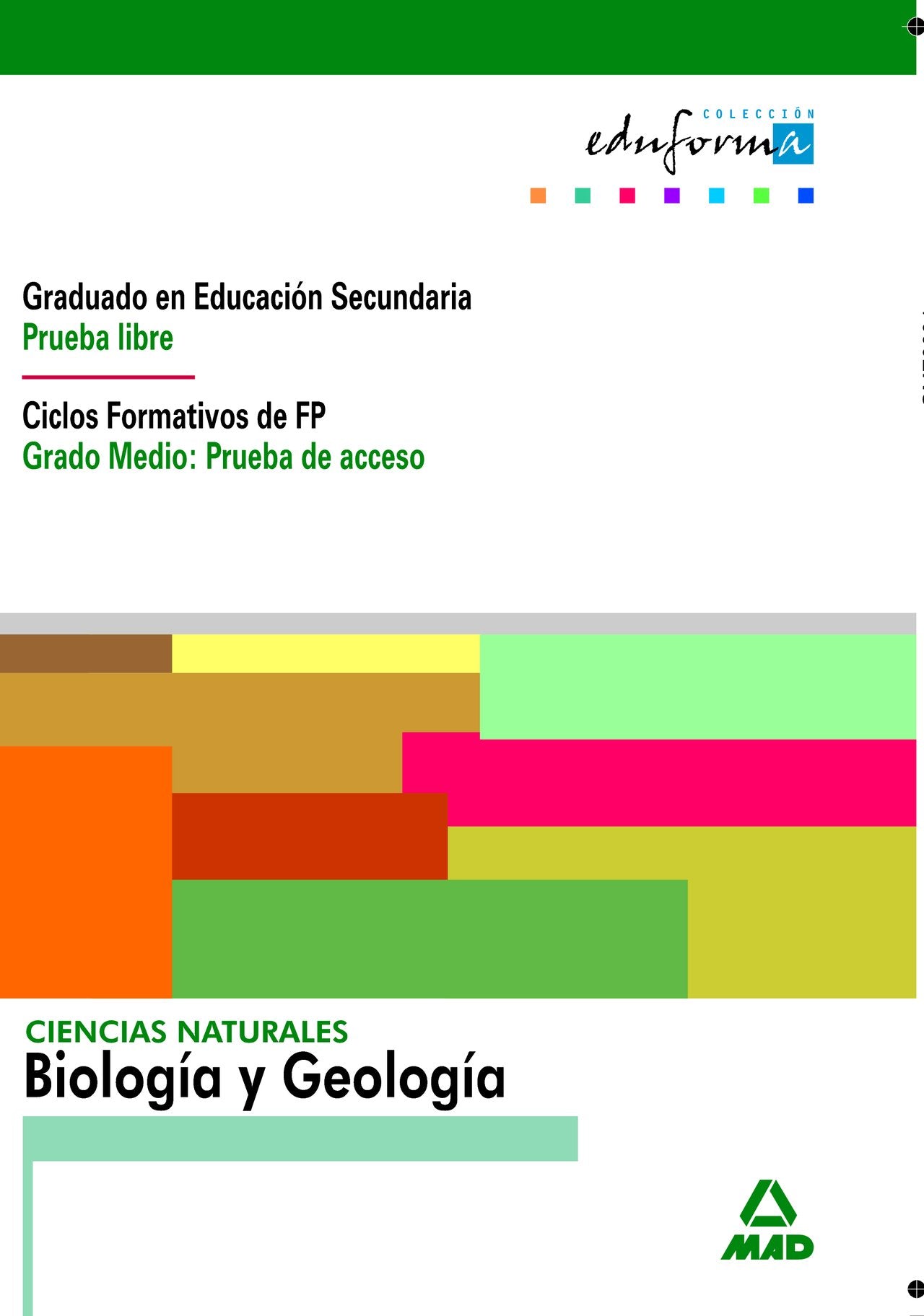 Ciencias naturales, biología y geología, Graduado en Educación Secundaria, prueba libre, ciclos formativos Formación Profesional grado medio. Prueba de acceso Business & Technology