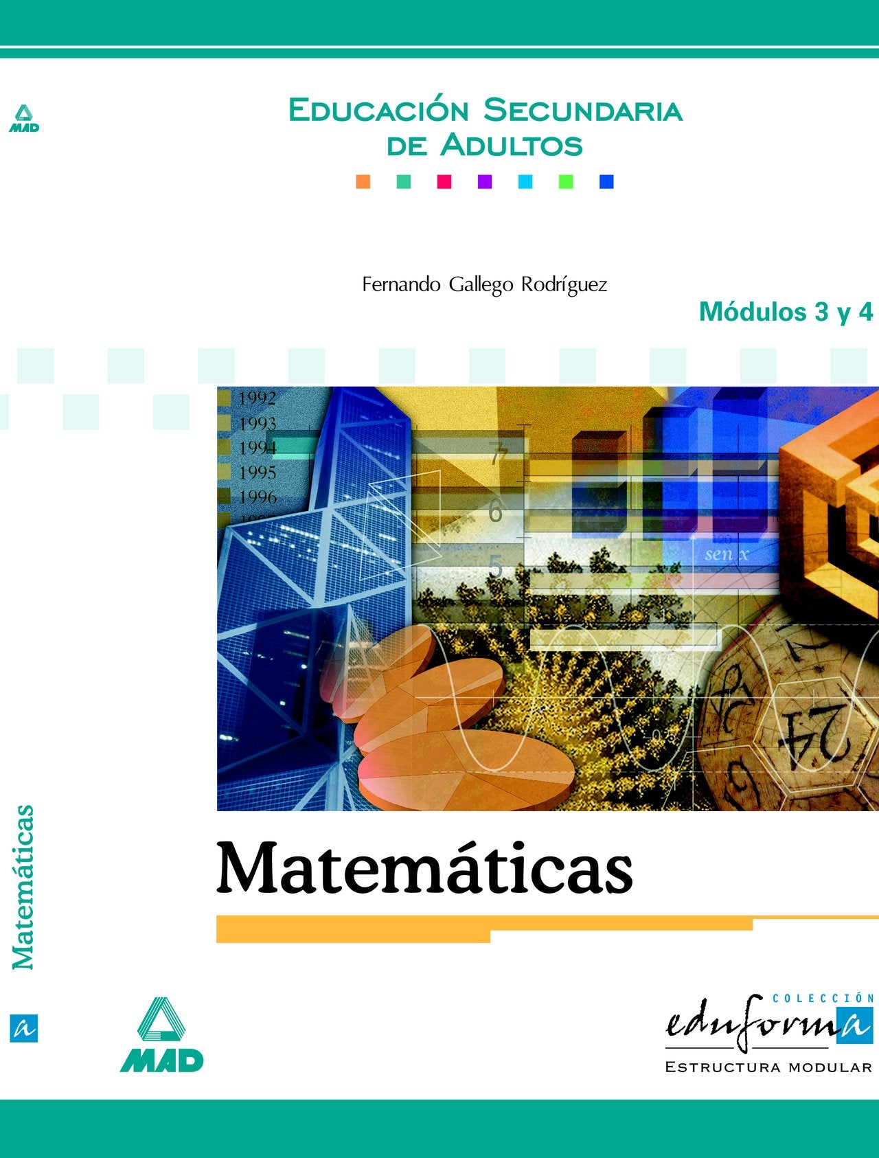 Matemáticas. Educación secundaria de adultos. Módulos 3 y 4. book