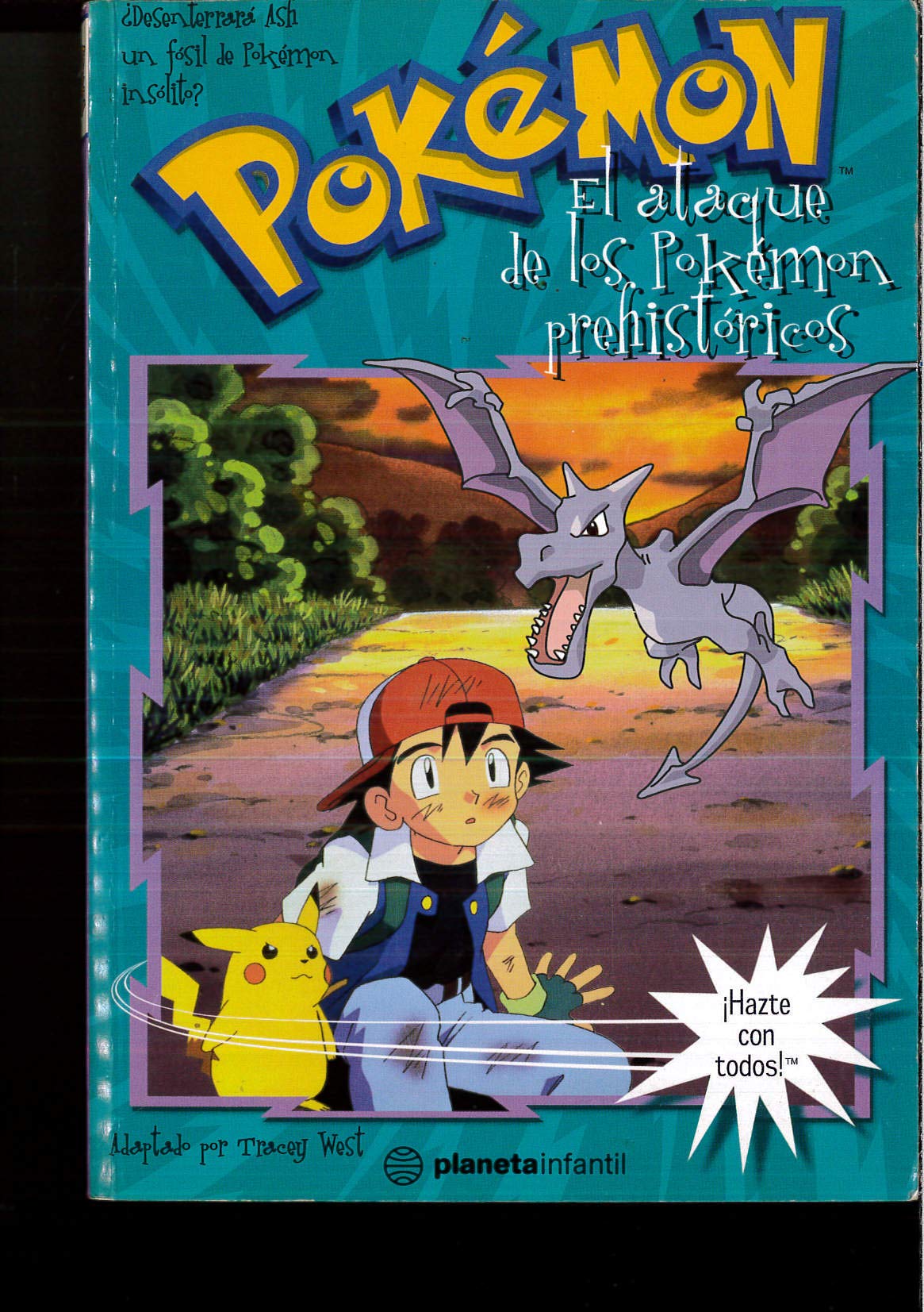 Pokemon. El Ataque De Los Pokemon Prehistoricos book