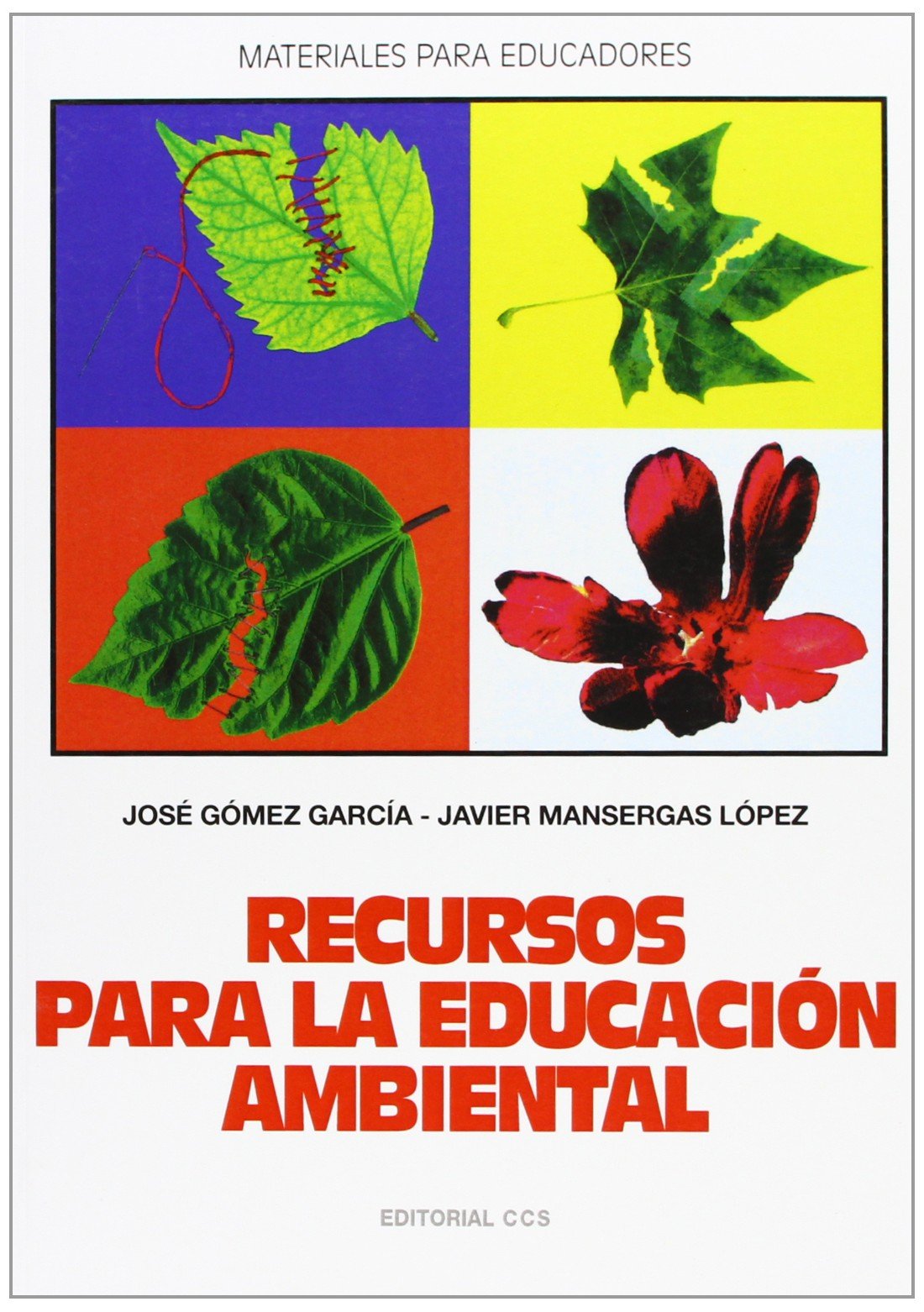 Recursos para la educación ambiental book