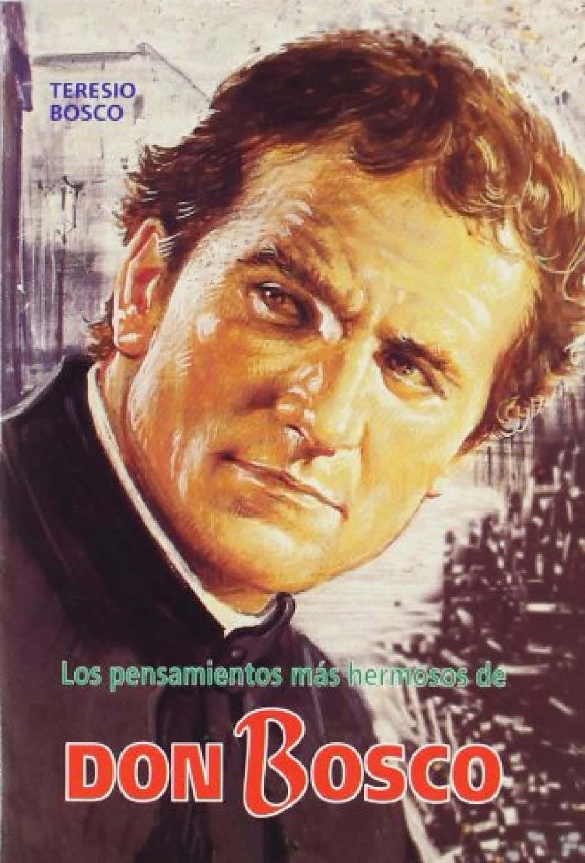 Los pensamientos mas hermosos de Don Bosco book