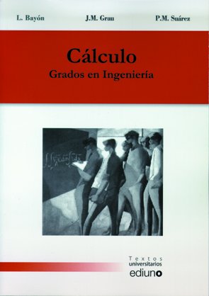 Cálculo Grados en Ingenier¡a book