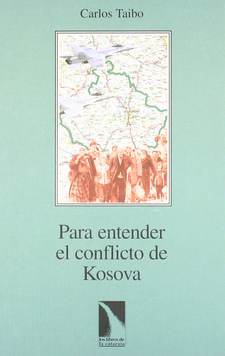 Para Entender El Conflicto de Kosova book