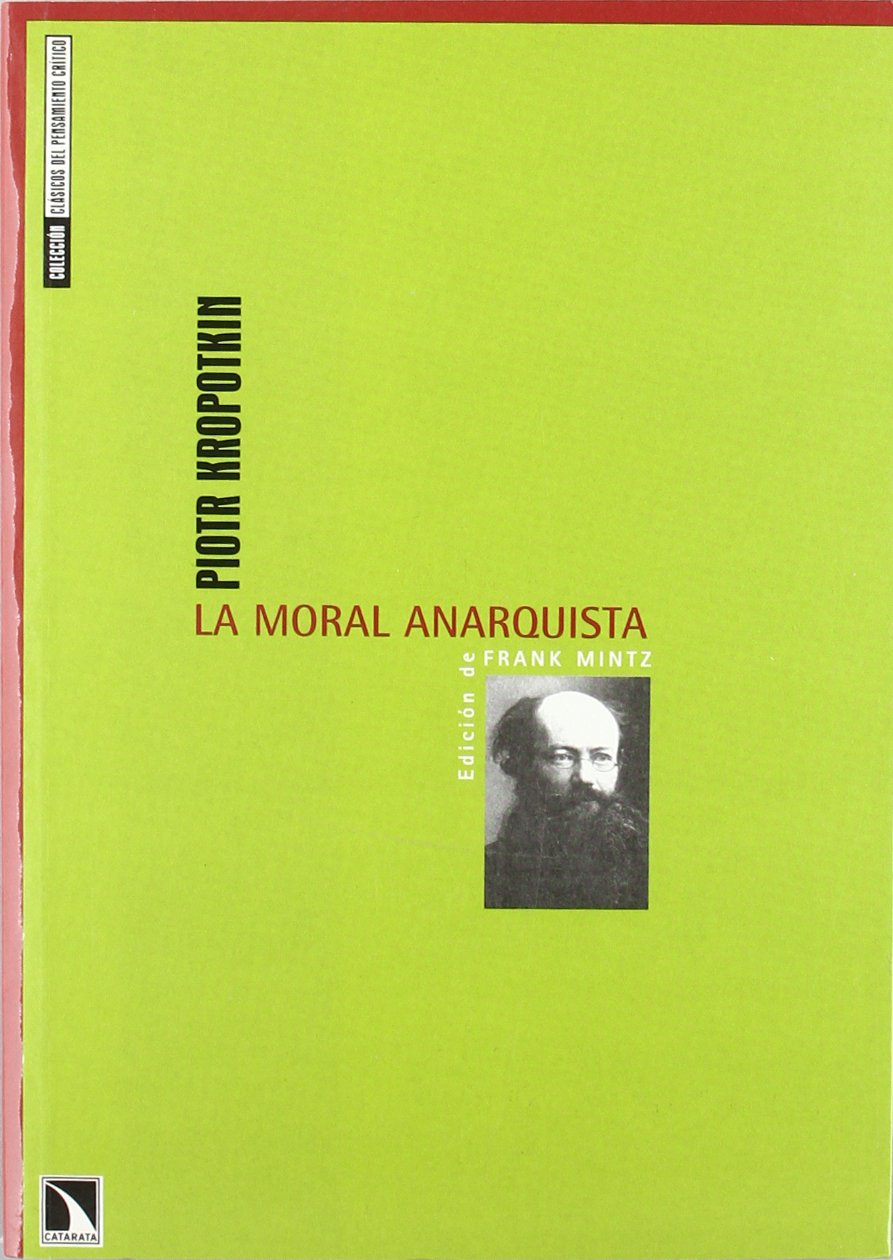 La moral anarquista Philosophy