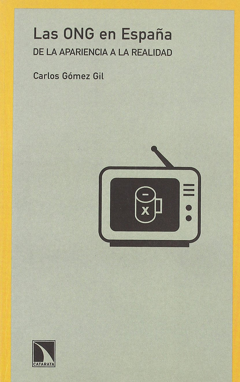 Gómez Gil, C: ONG en España : de la apariencia a la realidad book