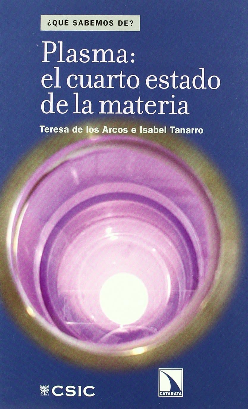 Plasma, el cuarto estado de la materia (Qué sabemos de, Band 21) Religion & Esotericism