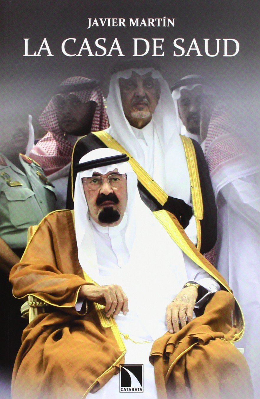 Martín Rodríguez, J: Casa de Saud Social Sciences
