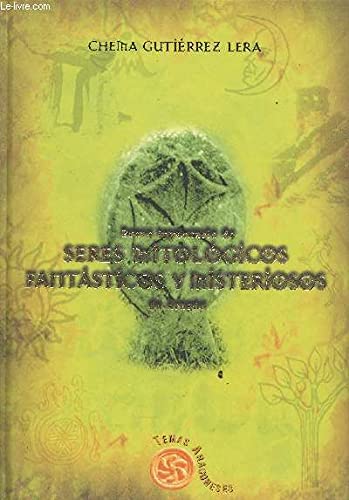 Breve inventario de seres mitologicos, fantasticos y misteriosos book