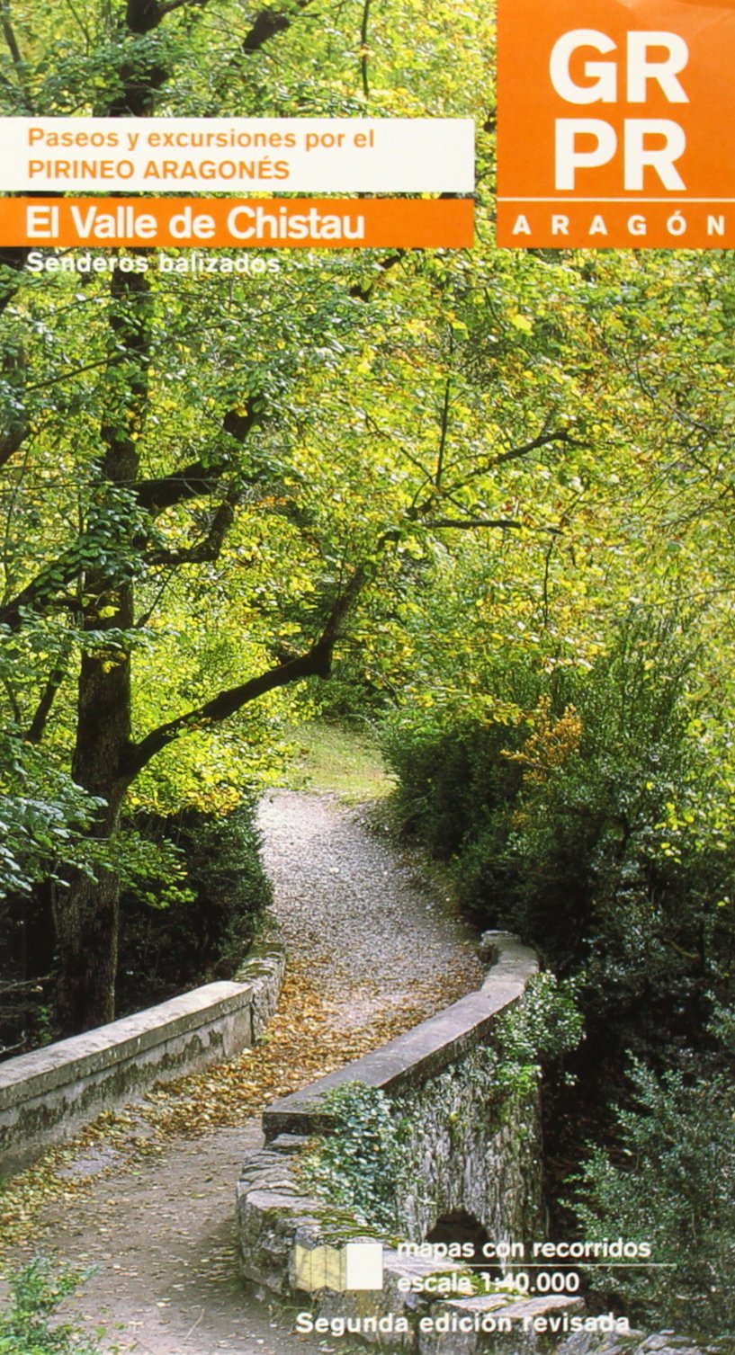 Valle de chistau, el - paseos y excursiones por el pirineo aragones Books