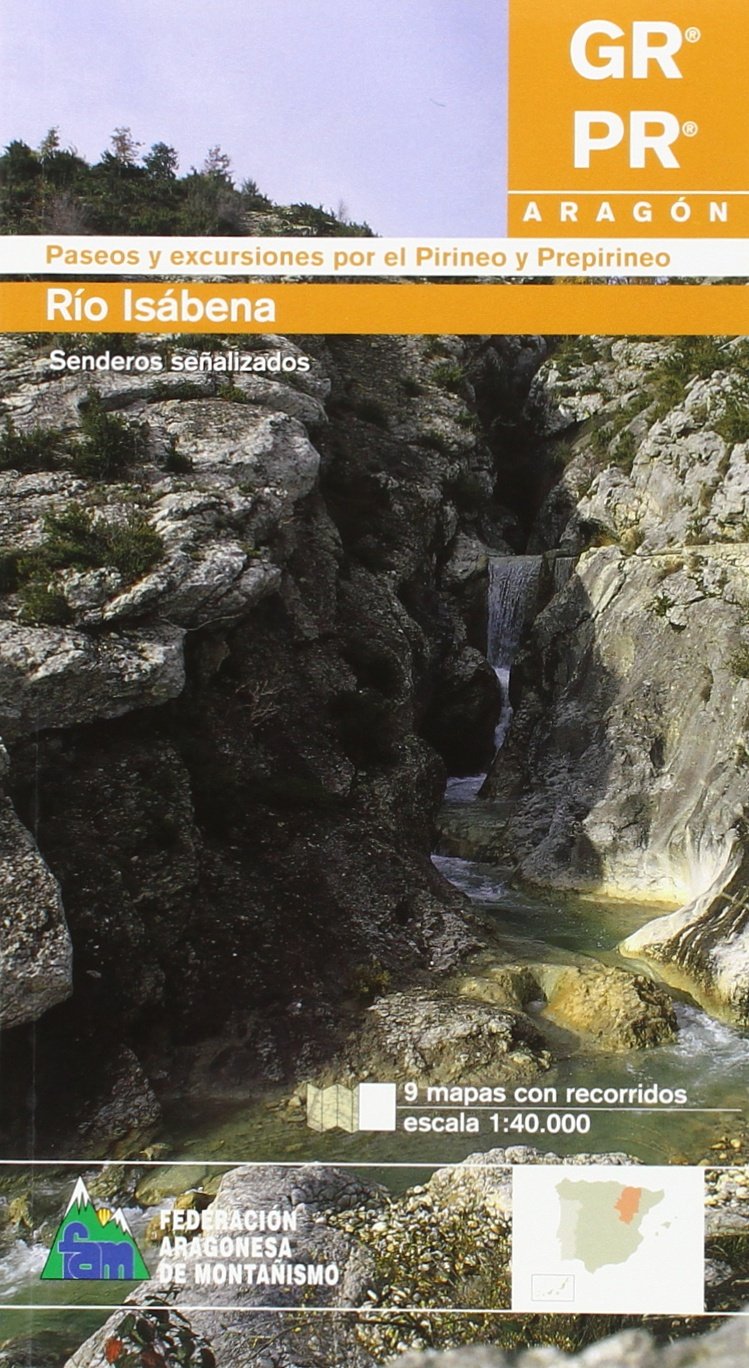 Rio isabena - paseos y excursiones por el pirineo y prepirineo Books