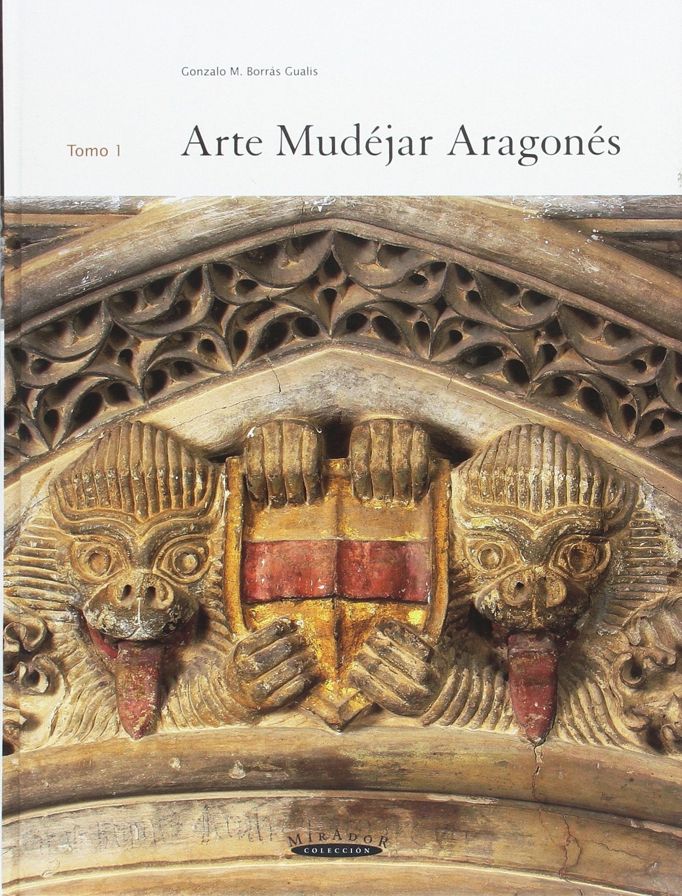 Arte mudéjar aragonés book