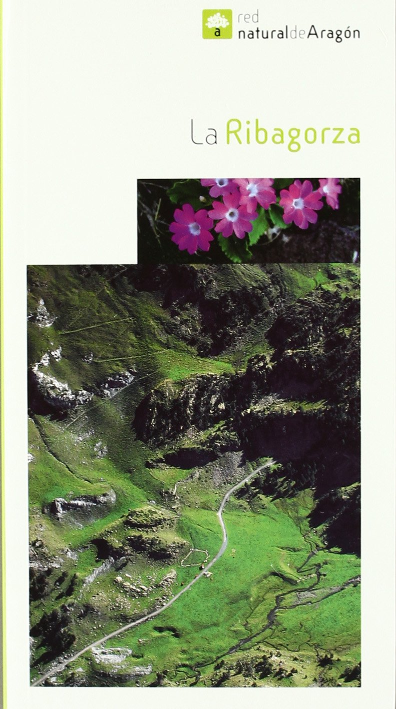 RIBAGORZA, LA (RED NATURAL Nº 4) book