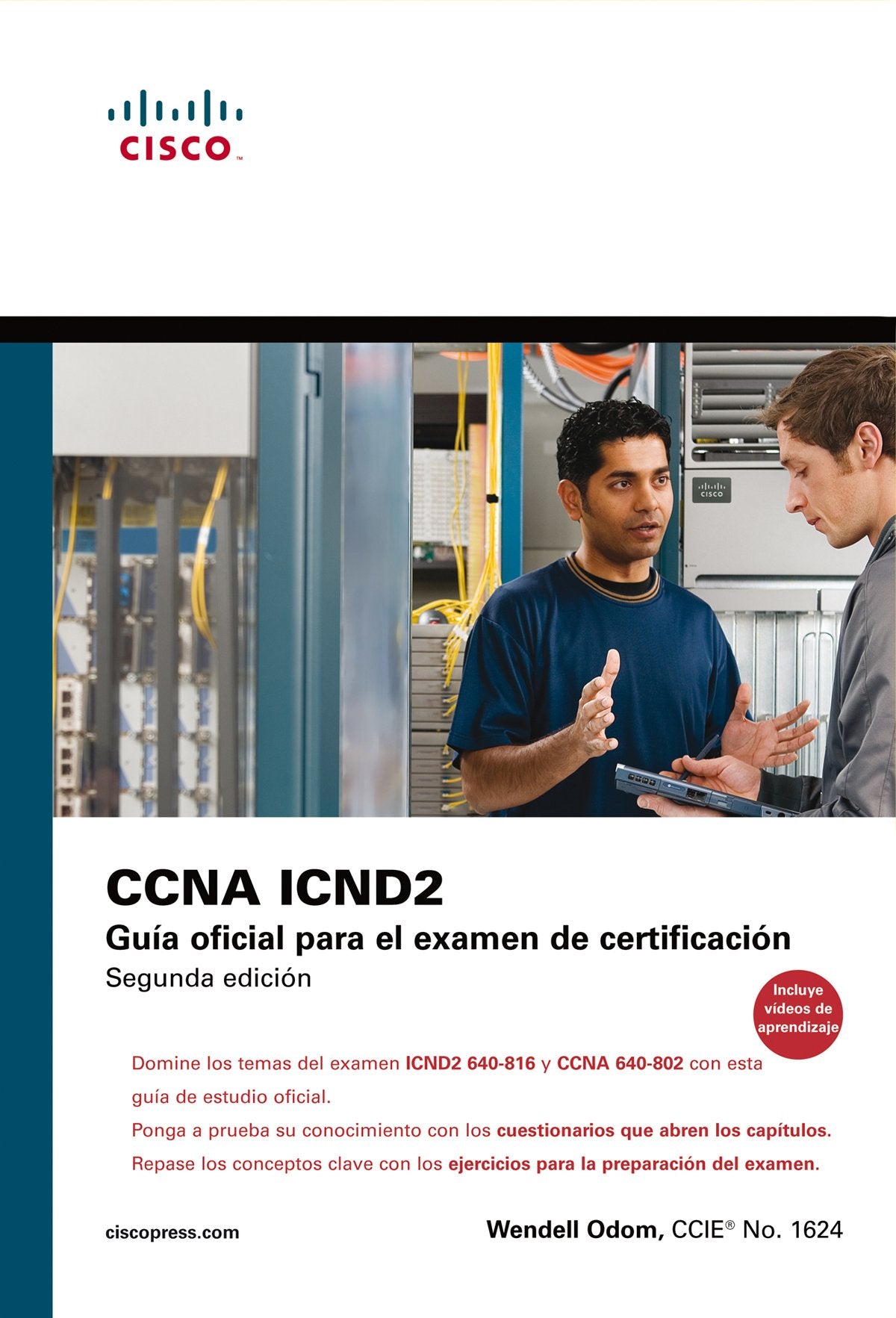 CCENT/CCNA ICND2 : guía oficial para el examen de certificación book