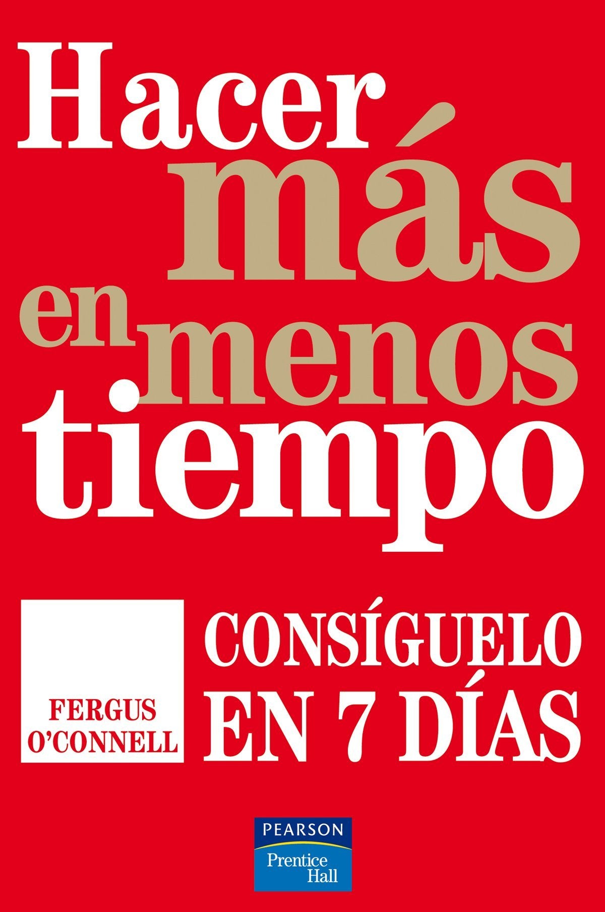 Hacer más en menos tiempo book