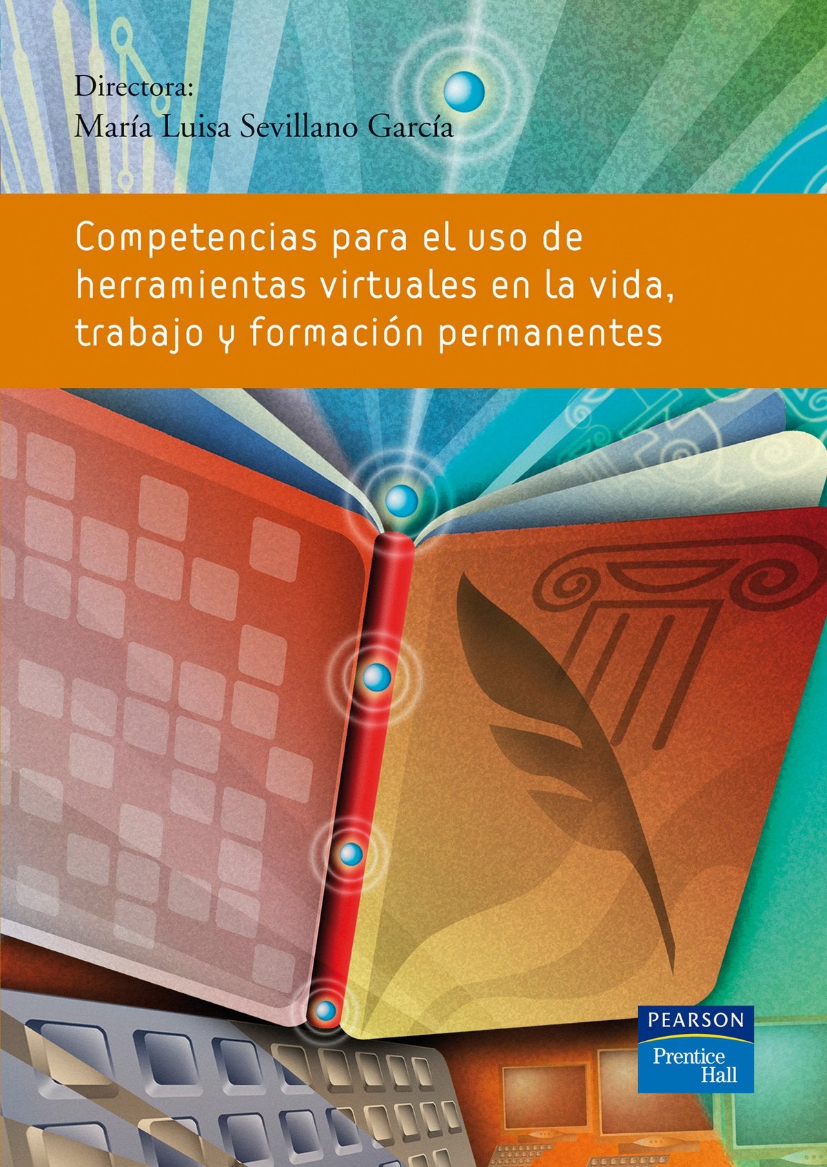 Competencias para el uso de herramientas virtuales... book