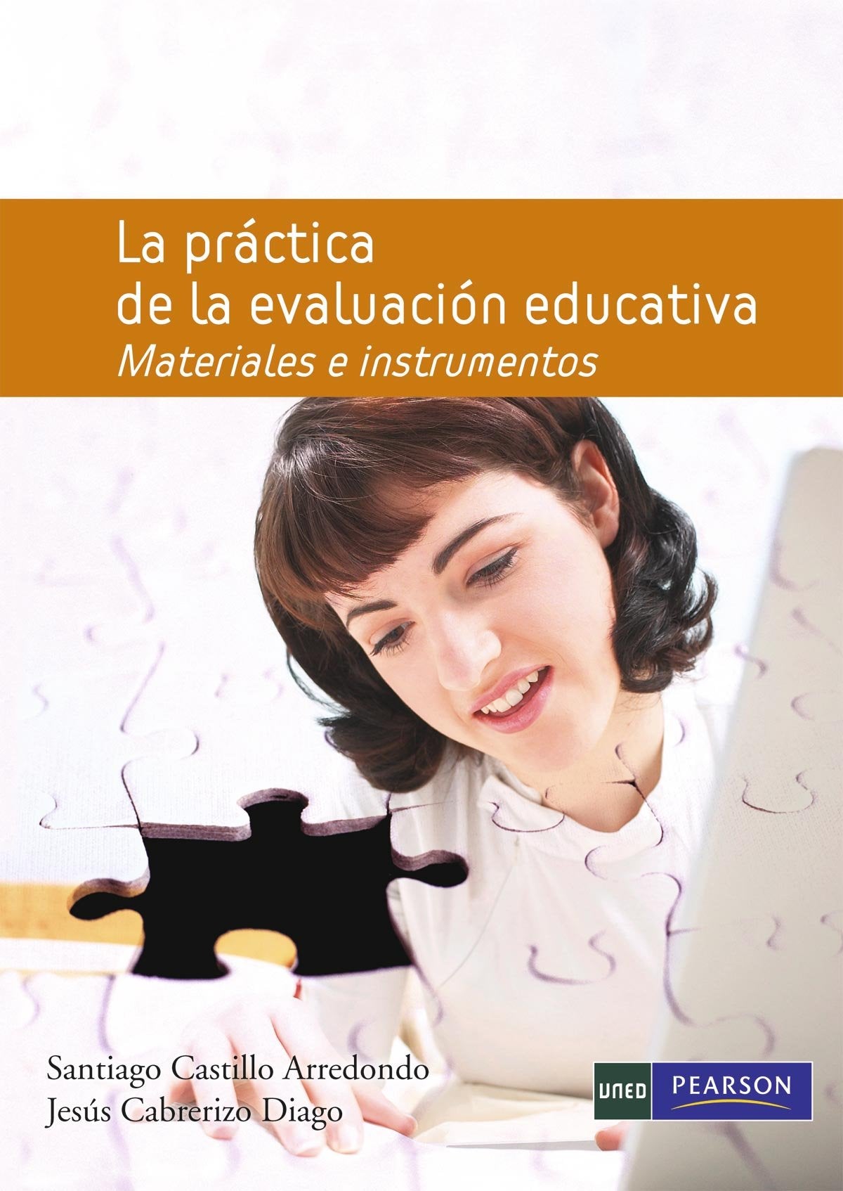 LA PRÁCTICA DE LA EVALUACIÓN EDUCATIVA: Materiales e instrumentos book