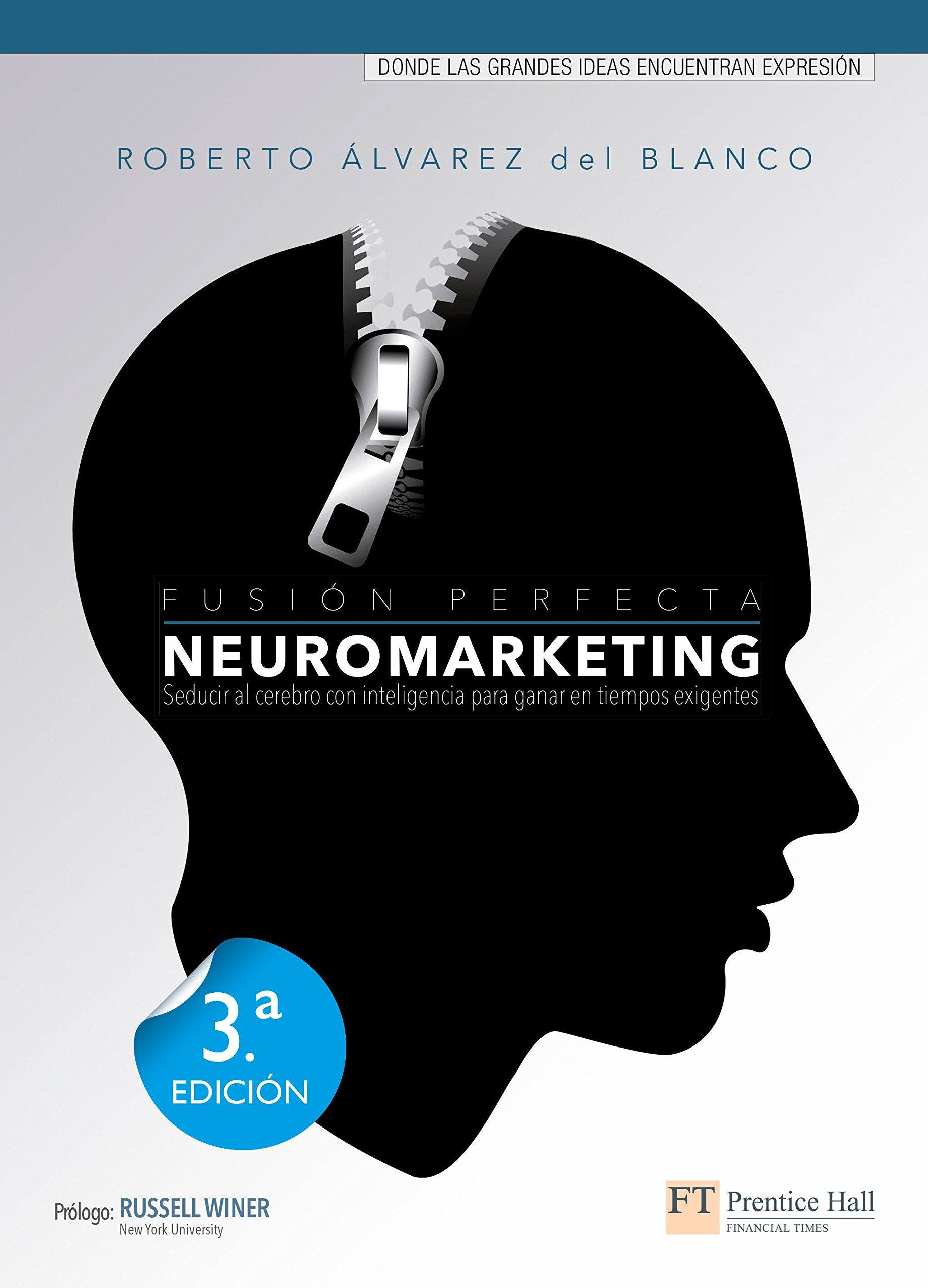 Neuromarketing. Fusión perfecta book