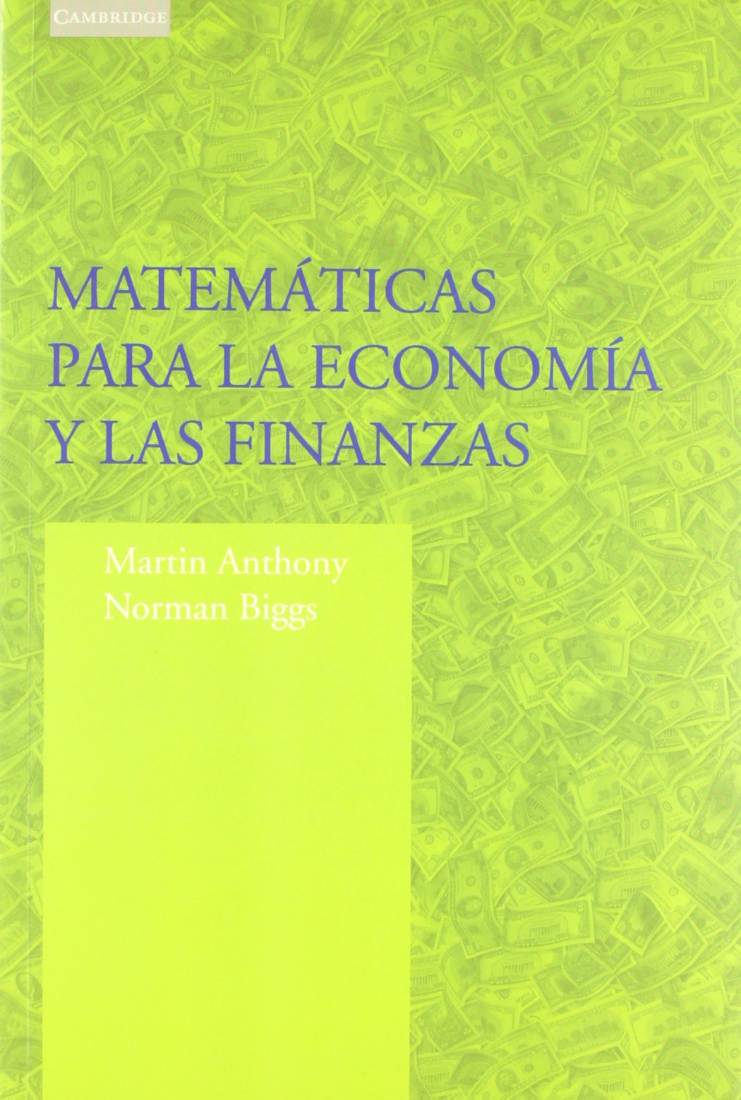 Matematica Para La Economia y Las Finanzas (Economía, Band 4) Business, Finance & Career
