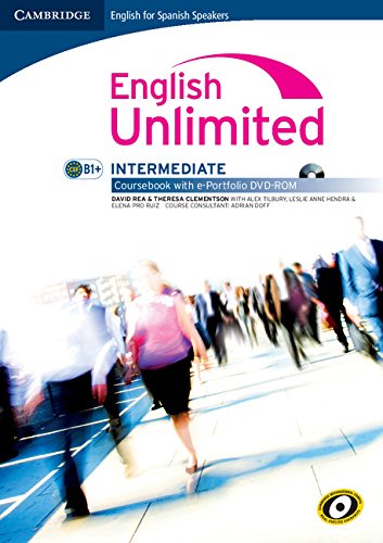 English Unlimited for Spanish Speakers Intermediate Coursebook with e-Portfolio book