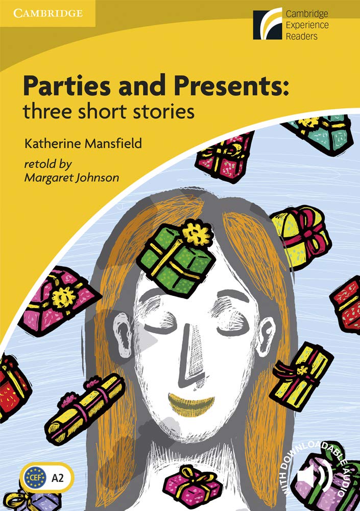 Parties and Presents: Three Short Stories Level 2 Elementary/Lower-Intermediate Foreign Languages ​​& Dictionaries