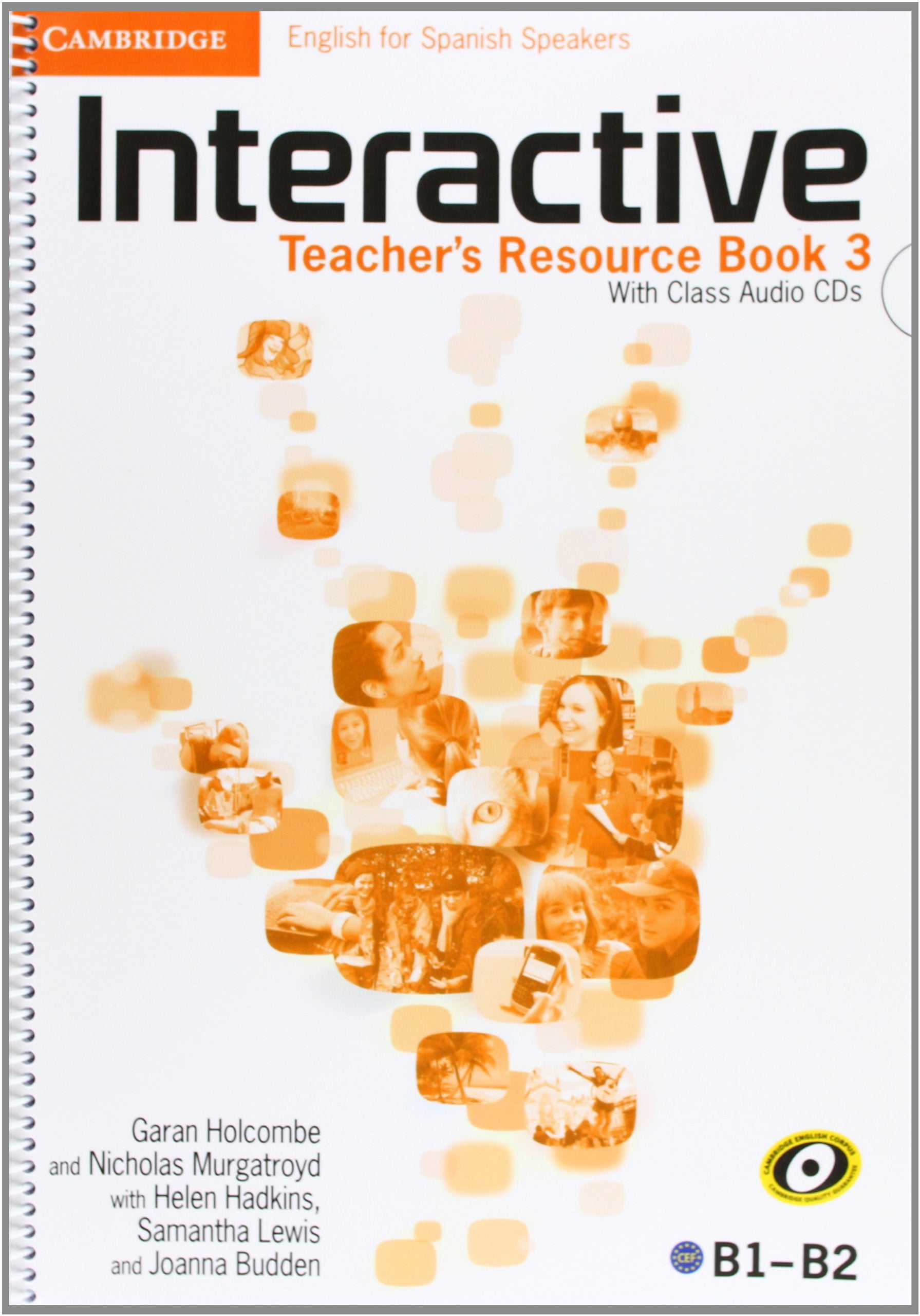 Interactive for Spanish Speakers Level 3 Teacher's Resource Book with Class Audio CDs (4) book