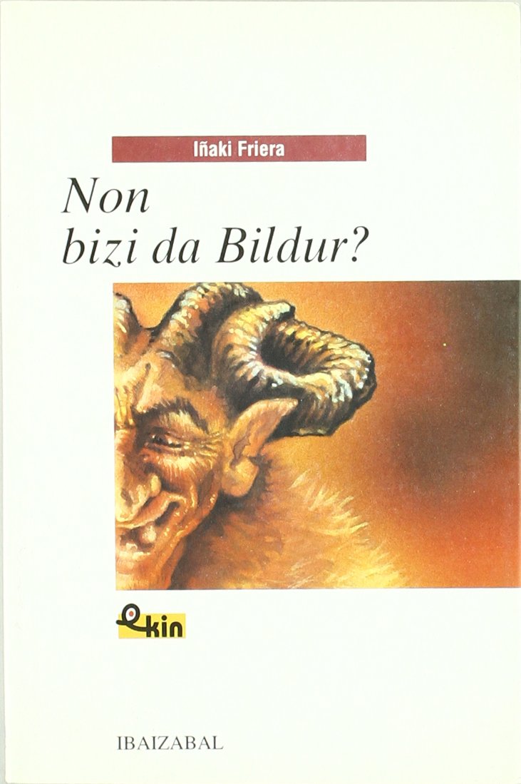Non Bizi Da Bildur? -Bat- book