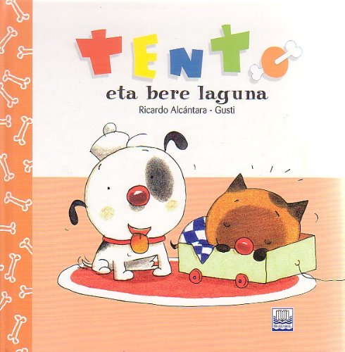 Tento Eta Bere Laguna-Bat (Tento Bilduma, Band 1) Books