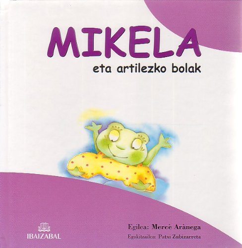 Mikela Eta Artilezko Bolak book