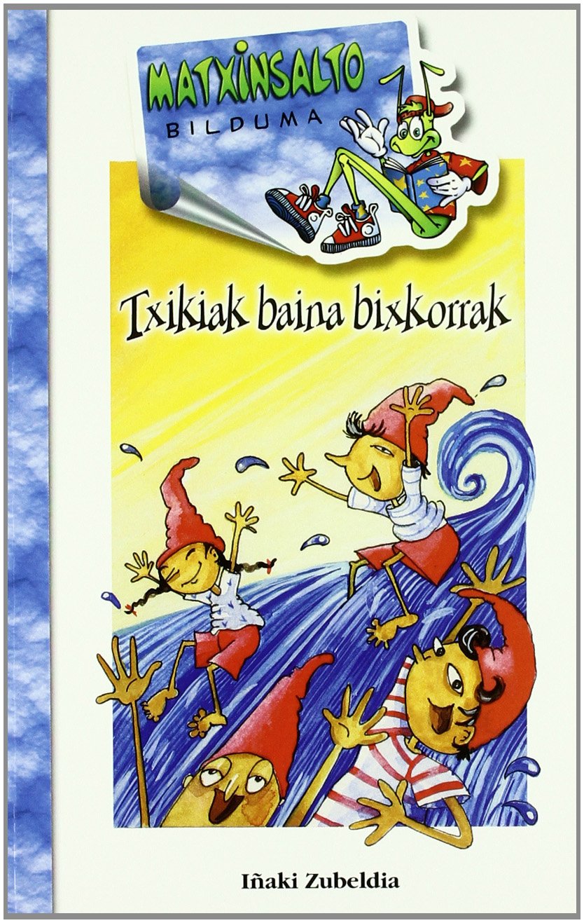 Txikiak Baina Bixkorrak -Bat- book