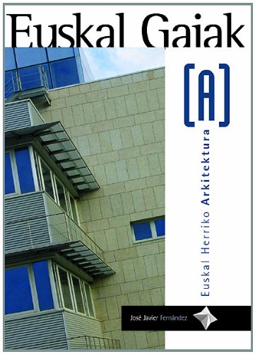 Euskal Herriko Arkitektura (EUSKAL GAIAK) Books