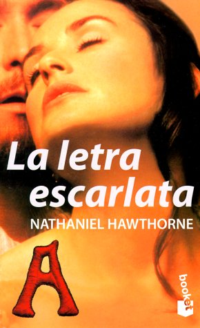 La letra escarlata/ The Scarlet Letter book