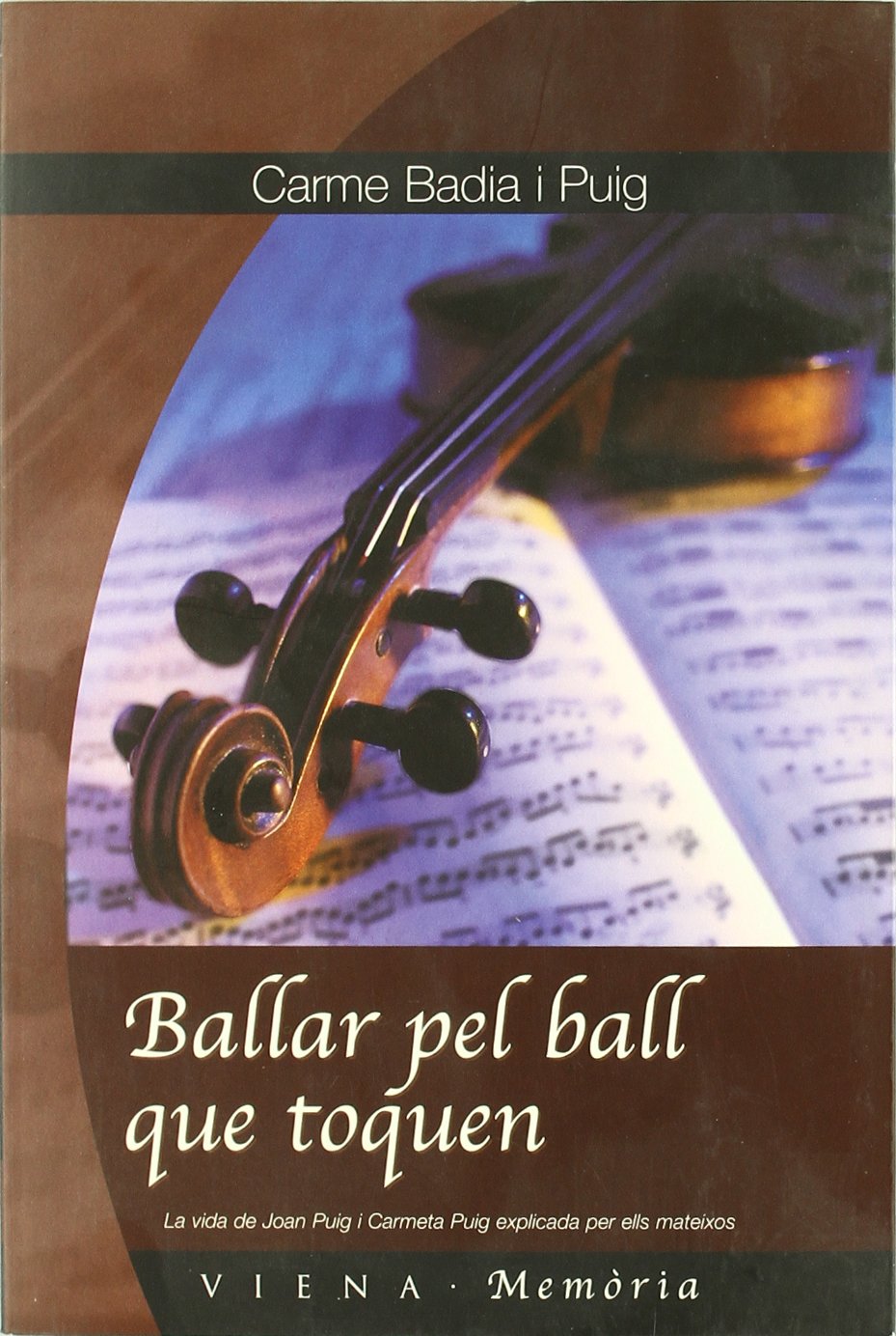 Ballar pel ball que toquen (Memòria popular, Band 2) Memories