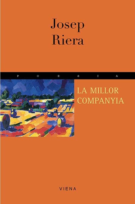 La millor companyia (Poesia, Band 46) Books
