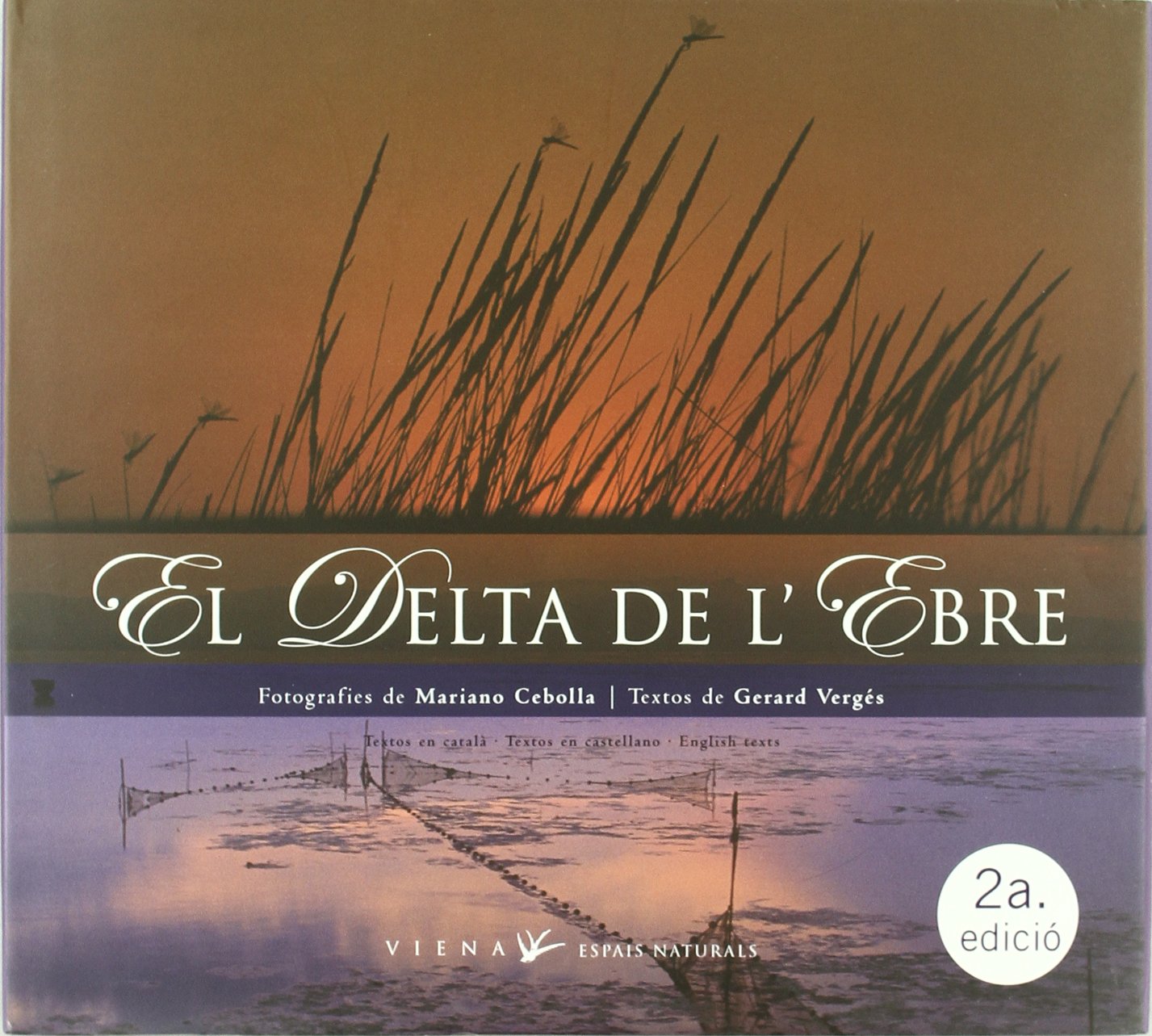 El Delta de l'Ebre (Espais Naturals, Band 1) Film, Art & Culture