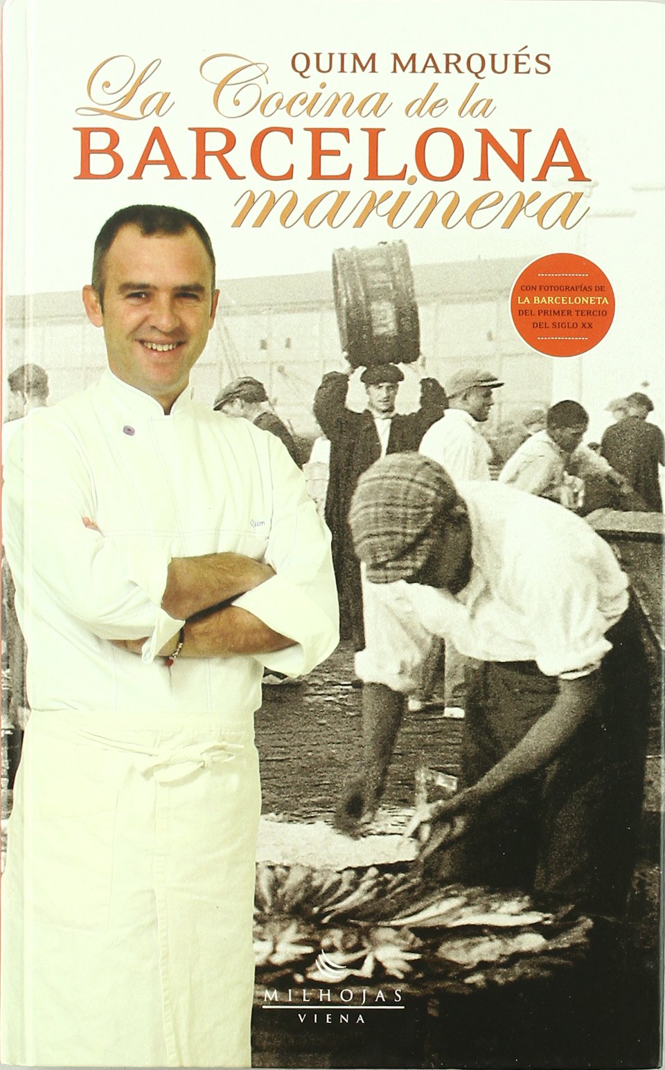 La cocina de la Barcelona marinera (Milhojas, Band 7) Books