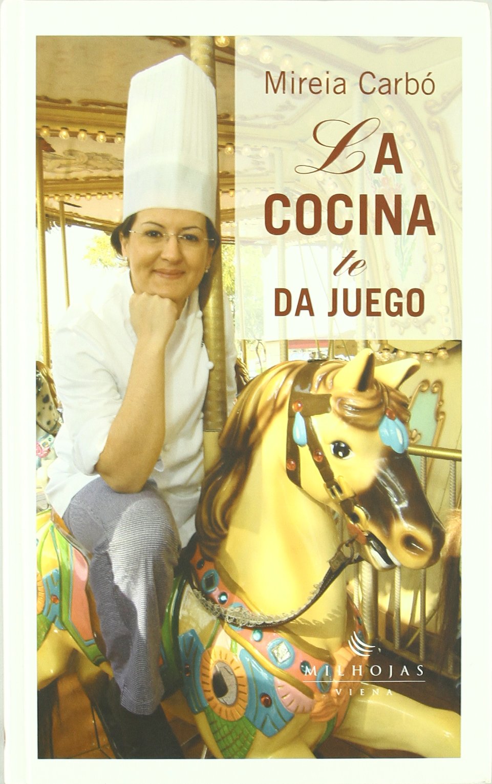 La cocina te da juego (Milhojas, Band 8) Leisure, Home & Garden